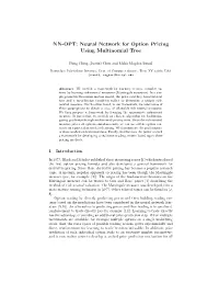 NN-OPT: Neural Network for Option Pricing Using Multinomial Tree