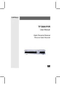 The User Manual for TF5800PVR