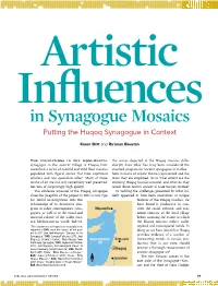 Artistic Influences in Synagogue Mosaics: to the “Place of Prayer” Over the Course Putting the Huqoq Synagogue in Context” of “Many Days,” Declaring, “These Men (P