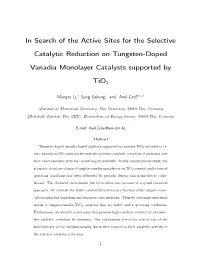 In Search of the Active Sites for the Selective Catalytic Reduction on Tungsten-Doped Vanadia Monolayer Catalysts Supported By