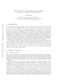 QKSA: Quantum Knowledge Seeking Agent