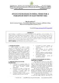 Stock Exchanges in India- Need for a Paradigm Shift in Electronic Era
