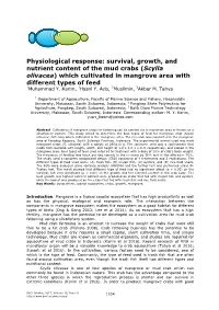 Survival, Growth, and Nutrient Content of the Mud Crabs (Scylla Olivacea) Which Cultivated in Mangrove Area with Different Types of Feed 1Muhammad Y