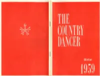 THE COUNTRY DANCER Is Published Twice a Year