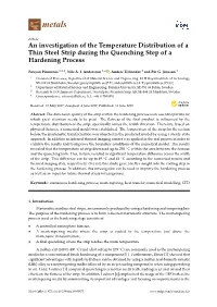 An Investigation of the Temperature Distribution of a Thin Steel Strip During the Quenching Step of a Hardening Process