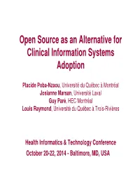 Open Source As an Alternative for Clinical Information Systems Adoption