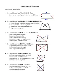 Quadrilateral Theorems