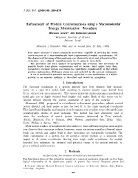 Refinement of Protein Conformations Using a Macromolecular Energy Minimization Procedure