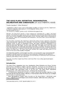 The Sava Plain: Definition, Denomination, Delineation and Subdivison (Gf 2019 Thematic Issue)