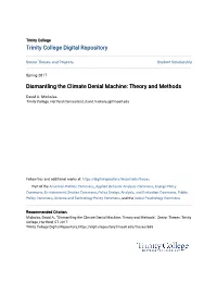 Dismantling the Climate Denial Machine: Theory and Methods