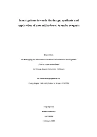 Investigations Towards the Design, Synthesis and Application of New Sulfur-Based Transfer Reagents