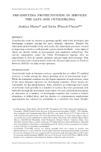 Pre-Empting Protectionism in Services: the Gats and Outsourcing