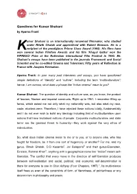 Questions for Kumar Shahani- Interview