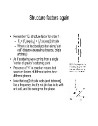 Structure Factors Again