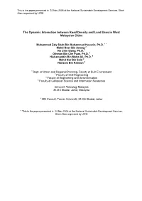 The Dynamic Interaction Between Road Density and Land Uses in West Malaysian Cities