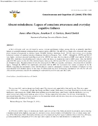 Absent-Mindedness: Lapses of Conscious Awareness and Everyday Cognitive Failures