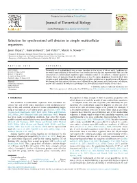 Selection for Synchronized Cell Division in Simple Multicellular Organisms