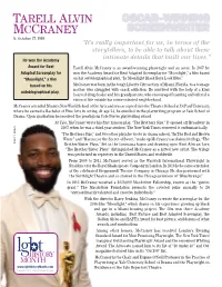 Tarell Alvin Mccraney Is an Award-Winning Playwright and an Actor