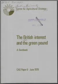 The British Interest and the Green Pound