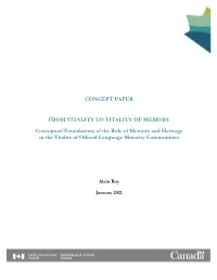 CONCEPT PAPER from VITALITY to VITALITY of MEMORY Conceptual Foundations of the Role of Memory and Heritage in the Vitality Of