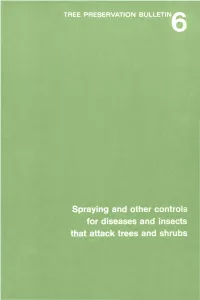 Spraying and Other Controls for Diseases and Insects That Attack Trees and Shrubs
