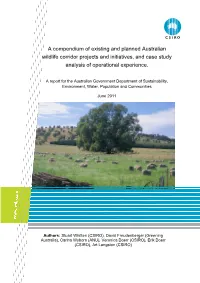 A Compendium of Existing and Planned Australian Wildlife Corridor Projects and Initiatives, and Case Study Analysis of Operational Experience