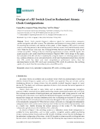 Design of a RF Switch Used in Redundant Atomic Clock Configurations