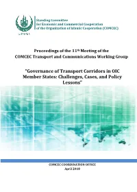 Governance of Transport Corridors in OIC Member States: Challenges, Cases, and Policy Lessons”