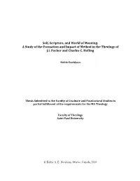 Self, Scripture, and World of Meaning: a Study of the Formation and Impact of Method in the Theology of J.I