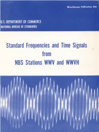 Standard Frequencies and Time Signals from NBS Stations WWV and WWVH