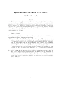Symmetrization of Convex Plane Curves