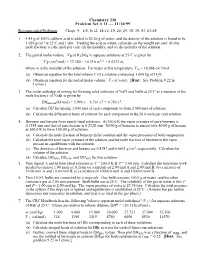Chemistry 230 Problem Set # 11 — 11/10/99 Recommended Problems: Chapt. 9: 1-5, 8-12, 14-16, 19, 20, 29, 35, 39, 53, 63-65 1