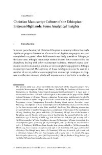 Christian Manuscript Culture of the Ethiopian- Eritrean Highlands: Some Analytical Insights