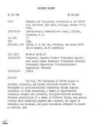 Interuniversity Communications Council (ENCOM), the Fall, 1972 Conference of Errom Focused On