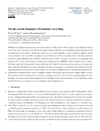 On the Social Dynamics of Moisture Recycling Patrick W