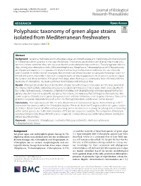 Polyphasic Taxonomy of Green Algae Strains Isolated from Mediterranean Freshwaters Urania Lortou and Spyros Gkelis*