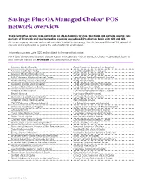 Savings Plus OA Managed Choice® POS Network Overview