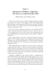 Superpowers Walking a Tightrope: the Choices of April and May 1990 45