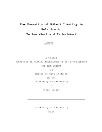 The Formation of Pkeh Identity in Relation to Te Reo Mori and Te Ao
