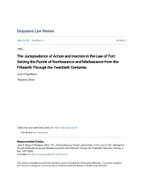 The Jurisprudence of Action and Inaction in the Law of Tort: Solving the Puzzle of Nonfeasance and Misfeasance from the Fifteenth Through the Twentieth Centuries