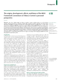 The Origins, Development, Effects, and Future of the WHO Framework
