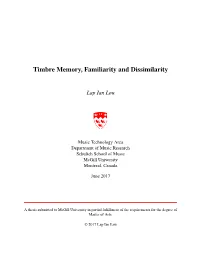 Timbre Memory, Familiarity and Dissimilarity
