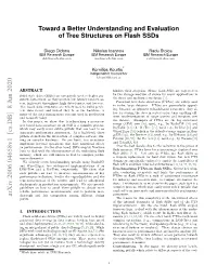 Toward a Better Understanding and Evaluation of Tree Structures on Flash Ssds