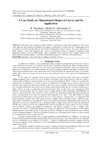 A Case Study on 3Dimensional Shapes of Curves and Its Application