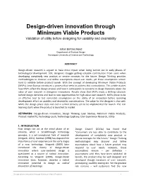 Design-Driven Innovation Through Minimum Viable Products Validation of Utility Before Designing for Usability and Desirability