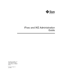 Ipsec and IKE Administration Guide