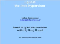 Lguest the Little Hypervisor