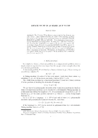LSPACE VS NP IS AS HARD AS P VS NP 1. Introduction in Complexity