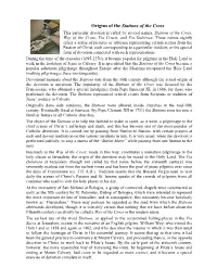 Origins of the Stations of the Cross This Particular Devotion Is Called by Several Names, Stations of the Cross, Way of the Cross, Via Crucis, and Via Dolorosa