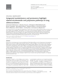 Integrated Metabolomics and Proteomics Highlight Altered